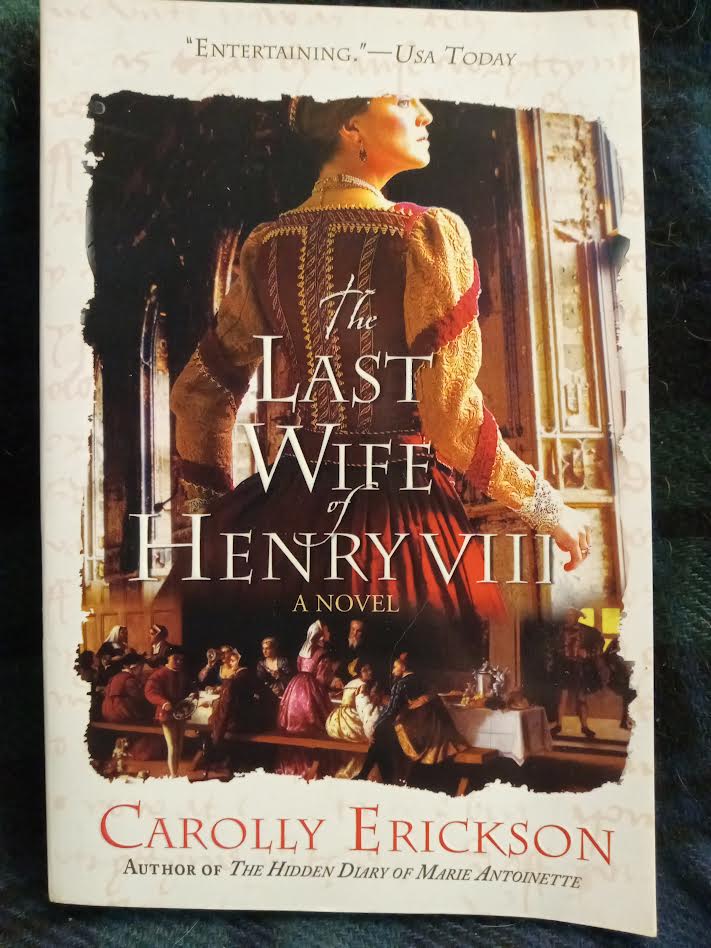 The Last Wife of Henry VIII