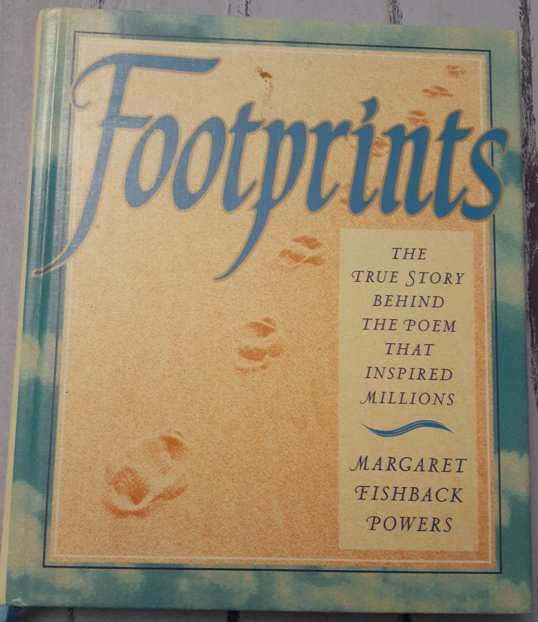 Footprints - The True Story Behind The Poem That Inspired Millions