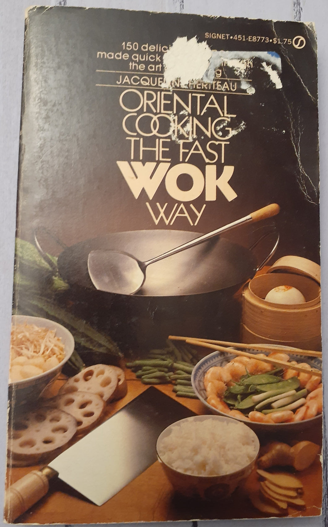 Oriental Cooking the Fast Wok Way