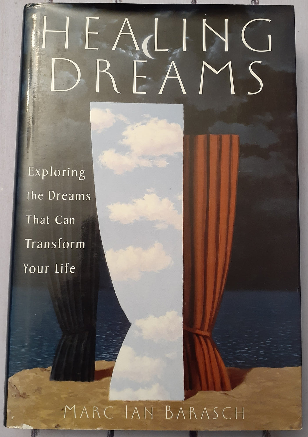 Healing Dreams: Exploring the Dreams That Can Transform Your Life