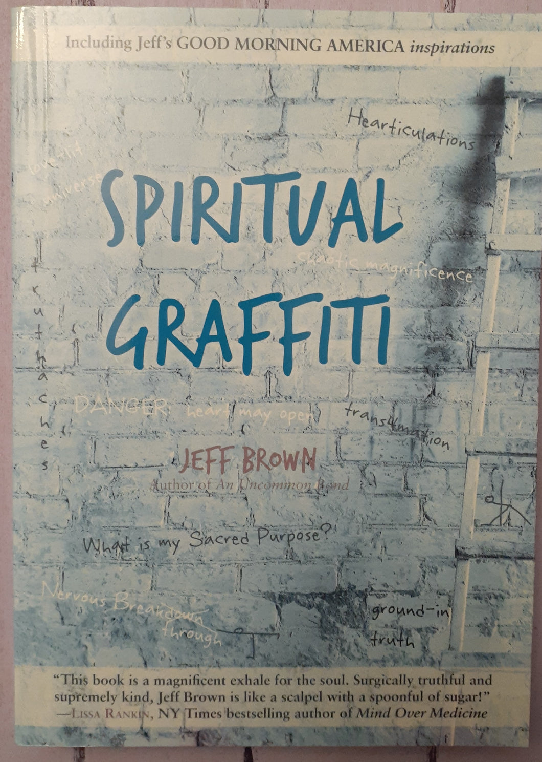 Spiritual Graffiti