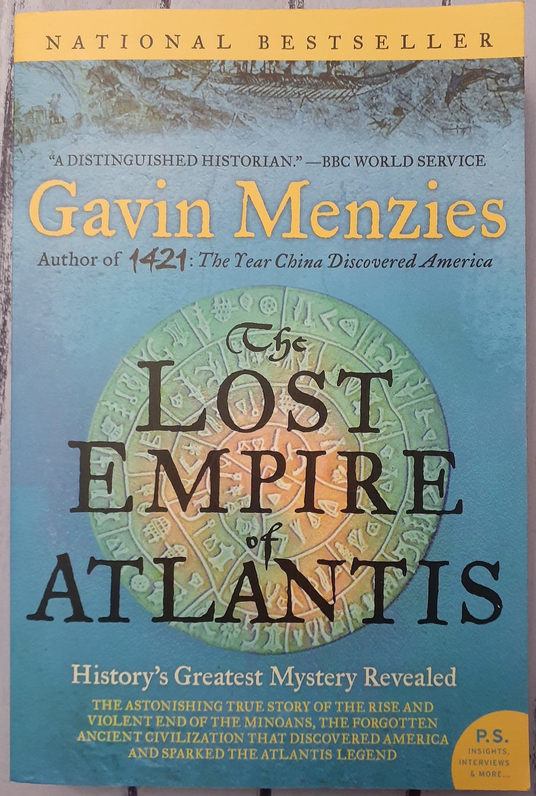 The Lost Empire of Atlantis: History's Greatest Mystery Revealed