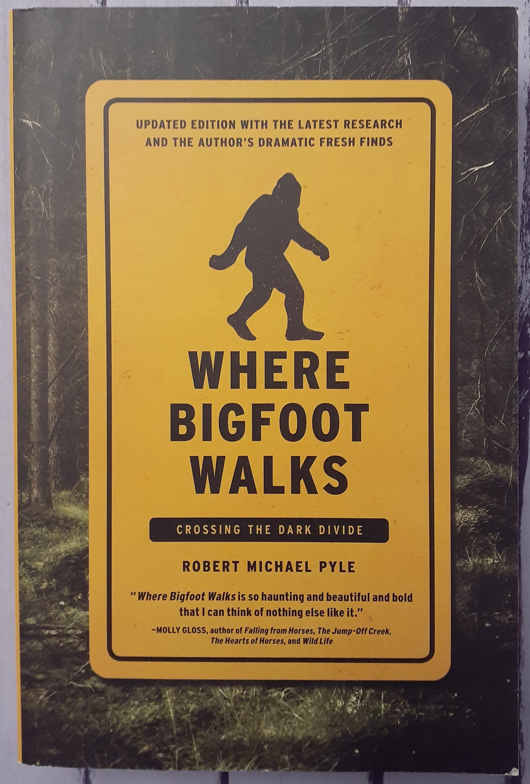 Where Bigfoot Walks