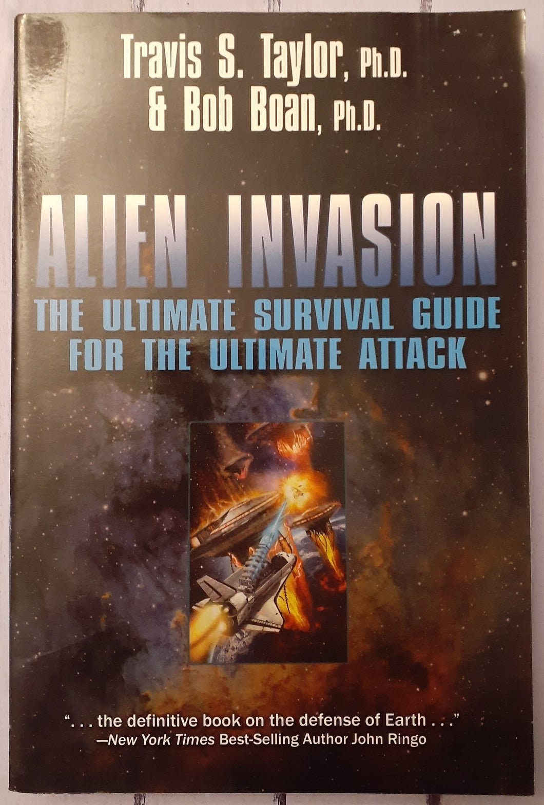 Alien Invasion: The Ultimate Survival Guide for the Ultimate Attack