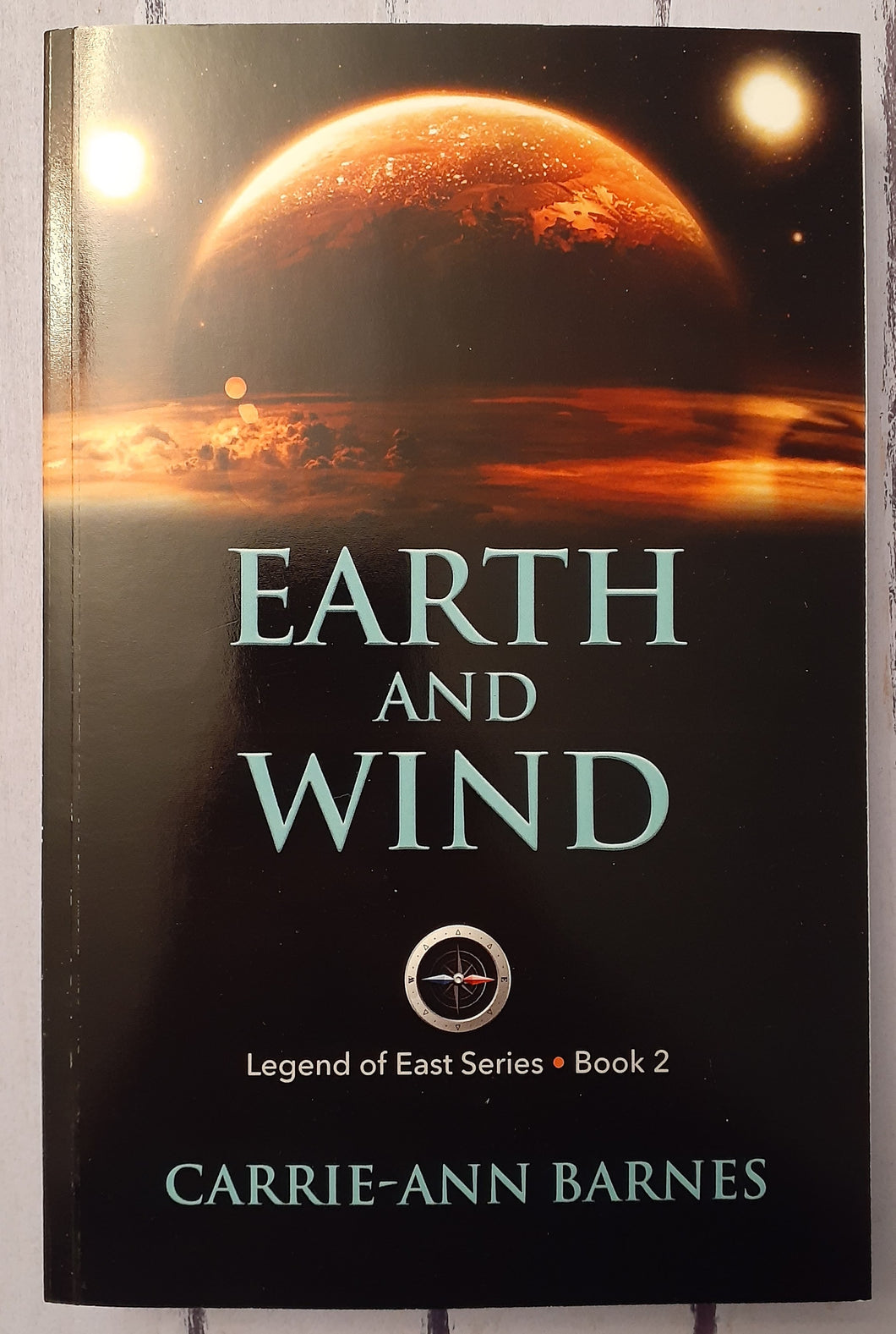 Earth and Wind - Legend of East Series Book 2