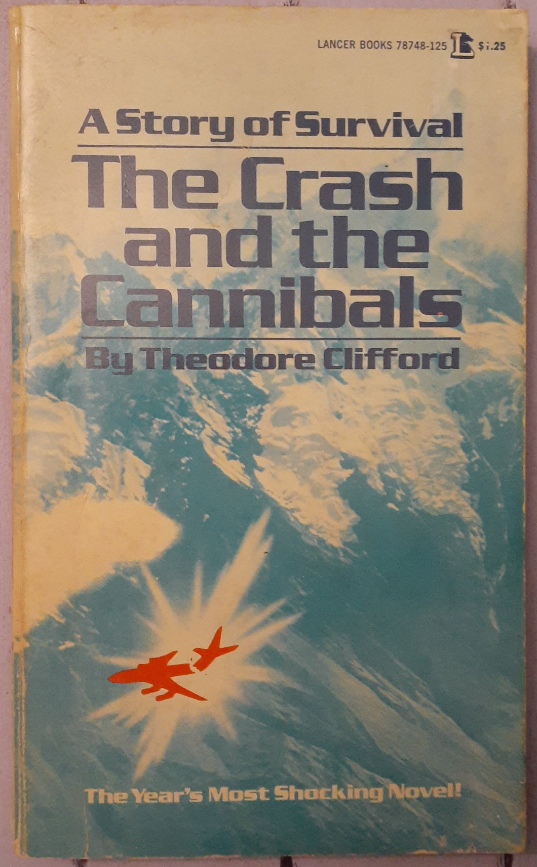 The Crash and the Cannibals