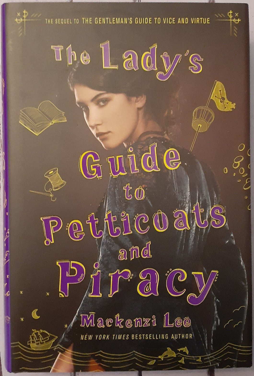 The Lady's Guide to Petticoats and Piracy