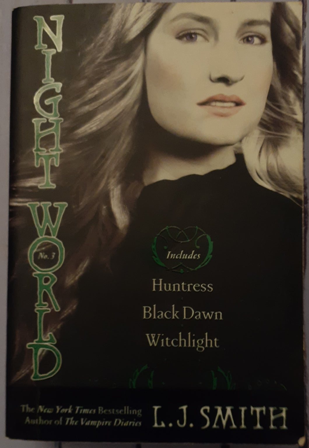 Night World No. 3 - Huntress, Black Dawn, Witchlight