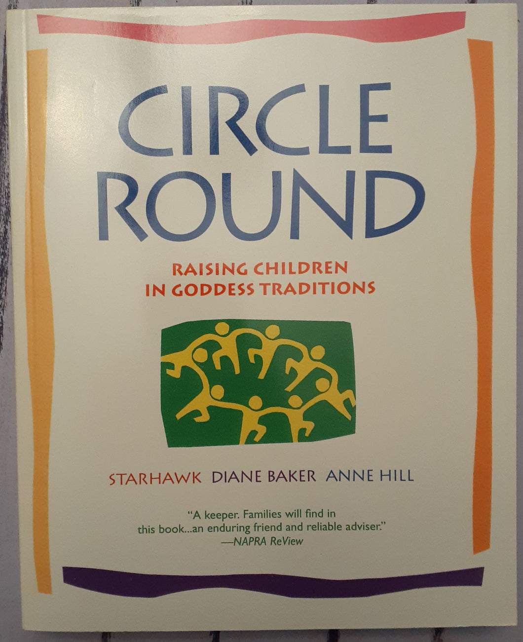 Circle Round: Raising Children in Goddess Traditions