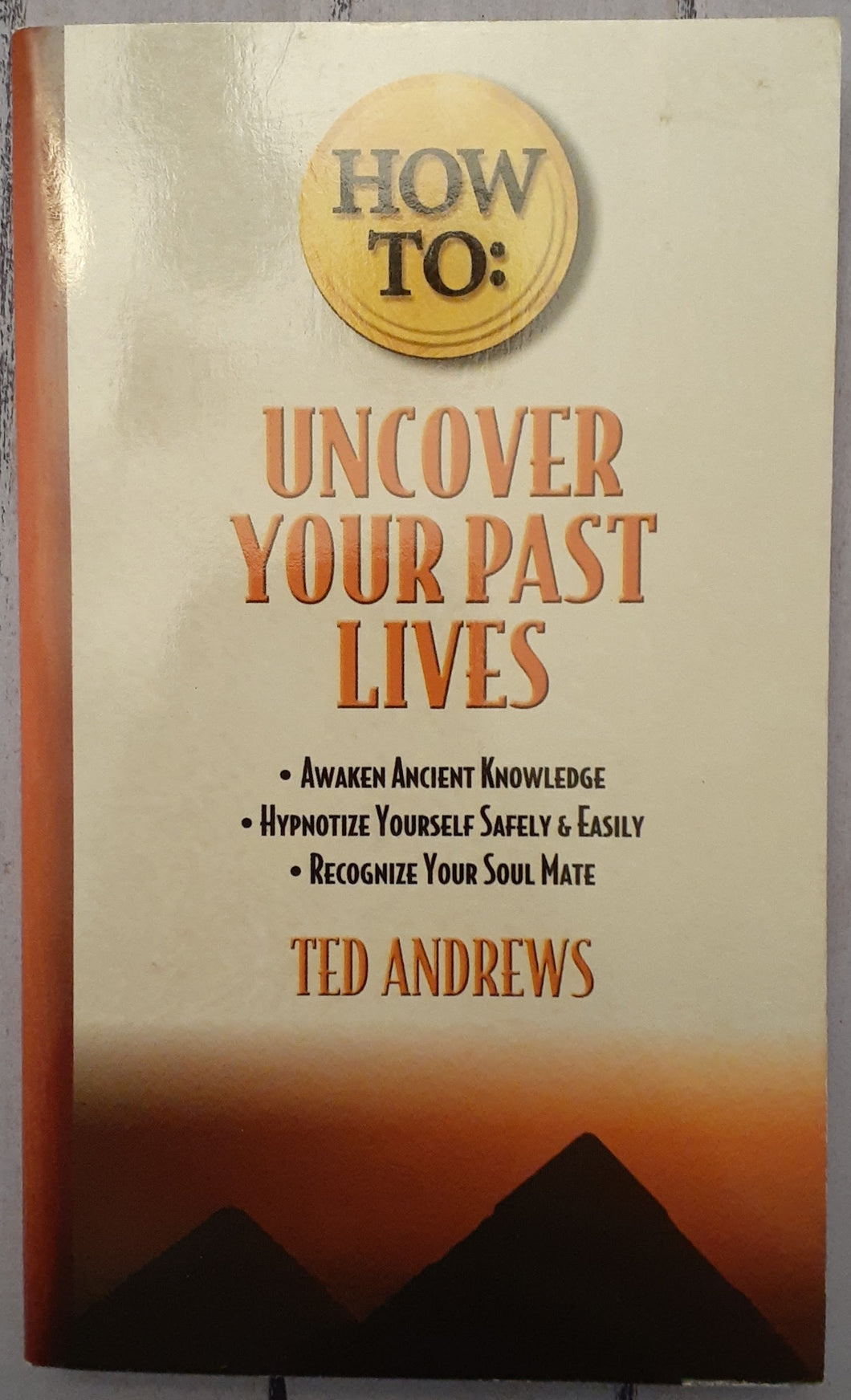 How To Uncover Your Past Lives