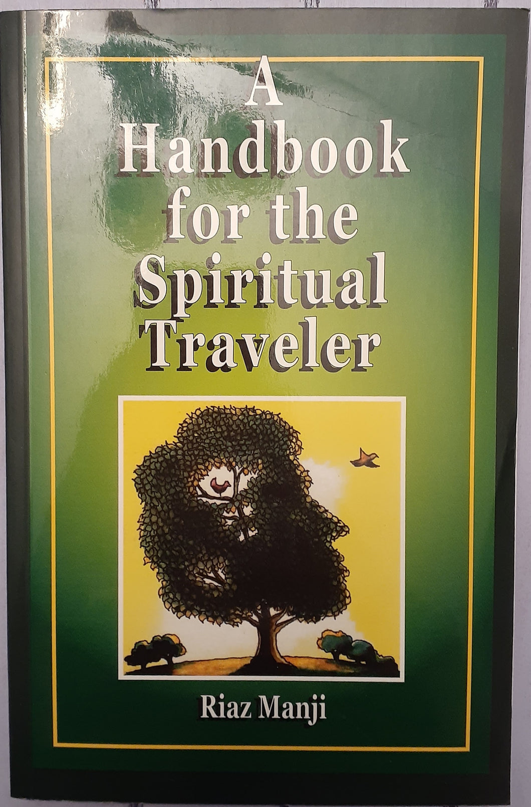 A Handbook for the Spiritual Traveler