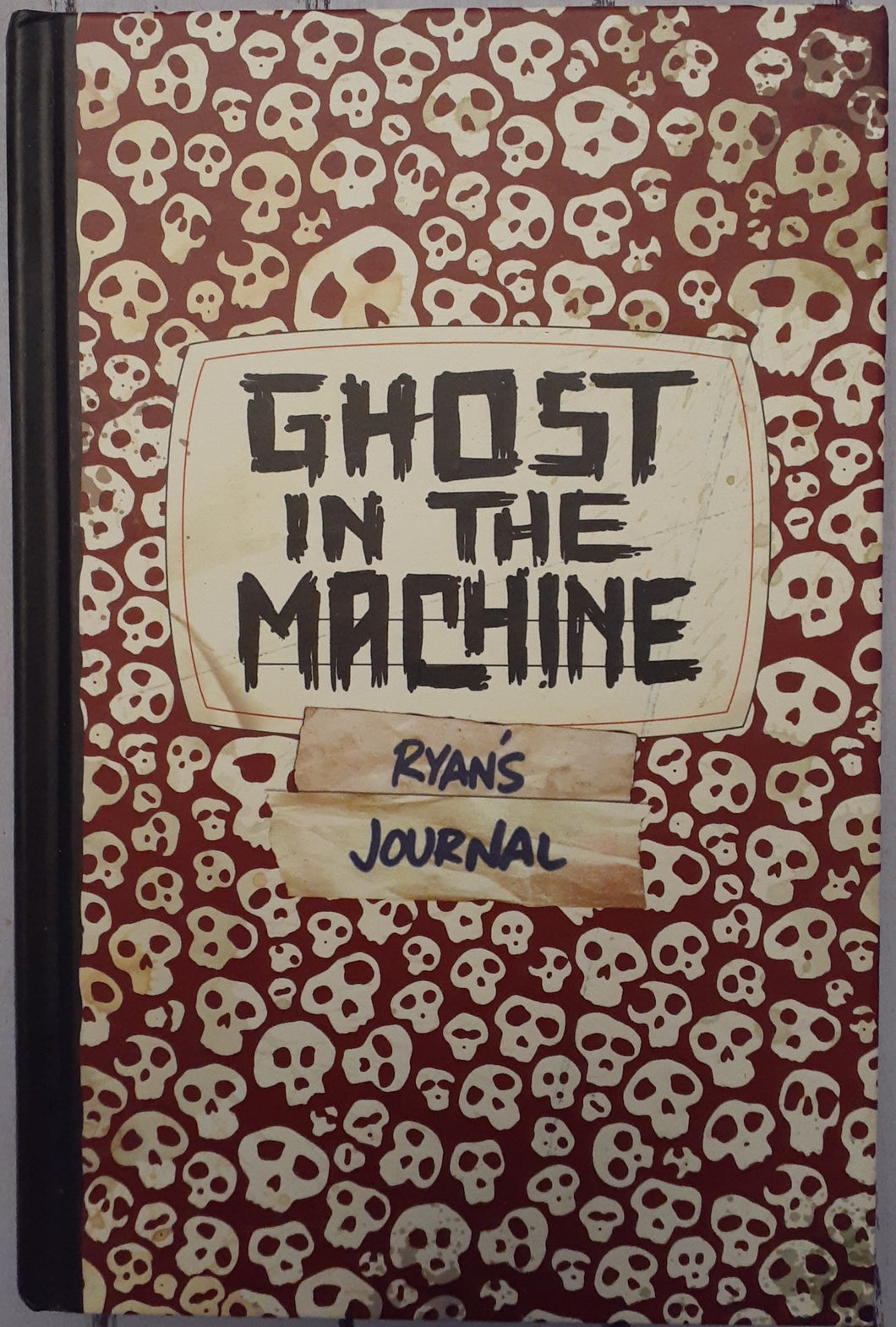 Ghost in the Machine - Ryan's Journal