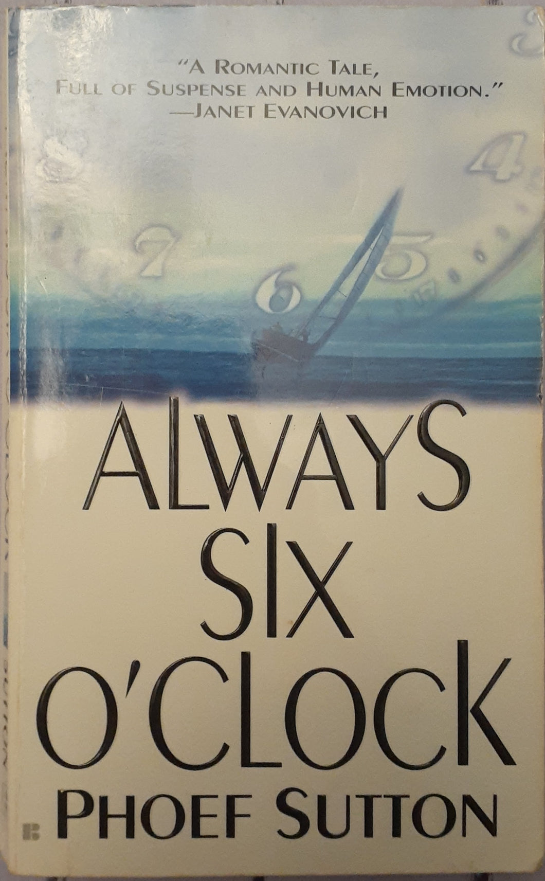 Always Six O'Clock