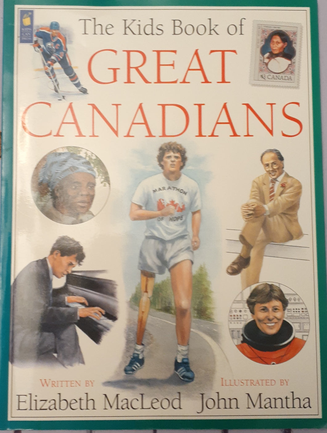 The Kids Book of Great Canadians