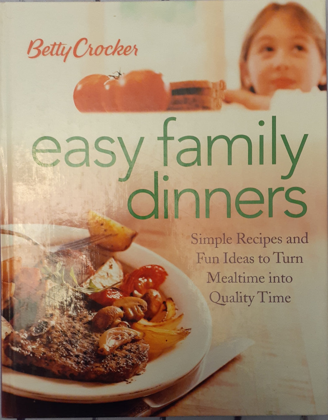 Betty Crocker Easy Family Dinners