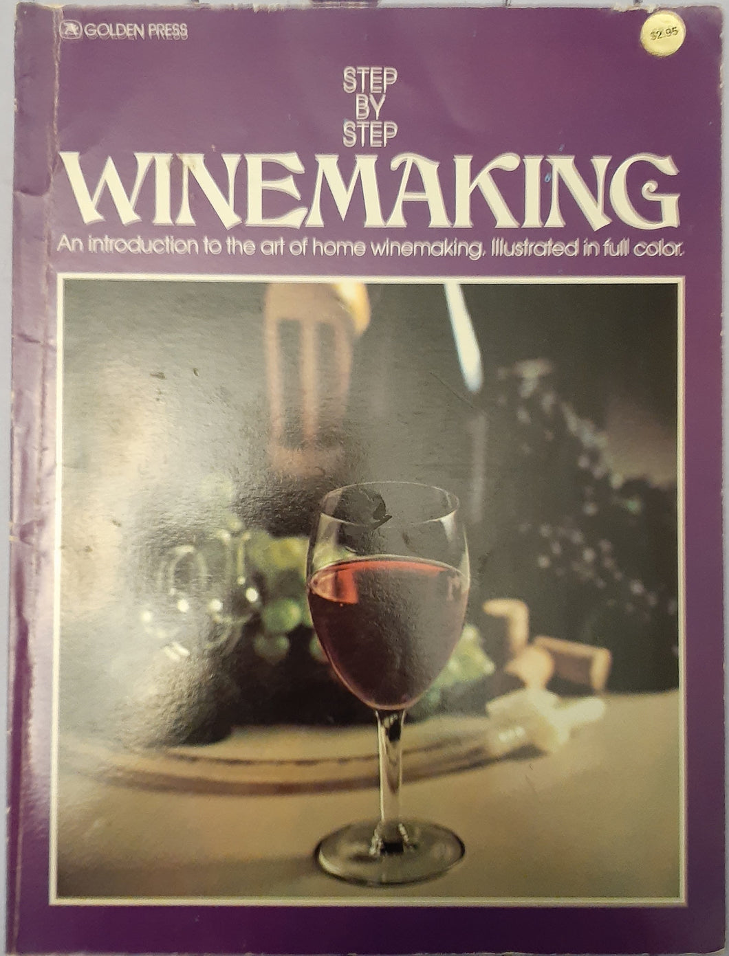 Step By Step WineMaking