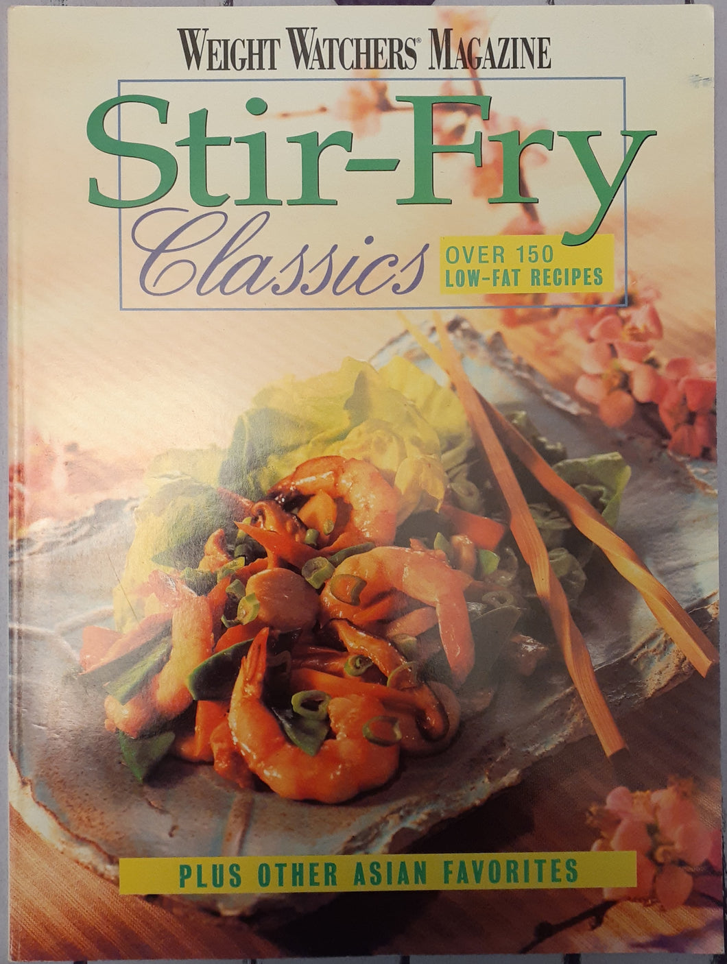 Weight Watchers Magazine - Stir Fry Classics