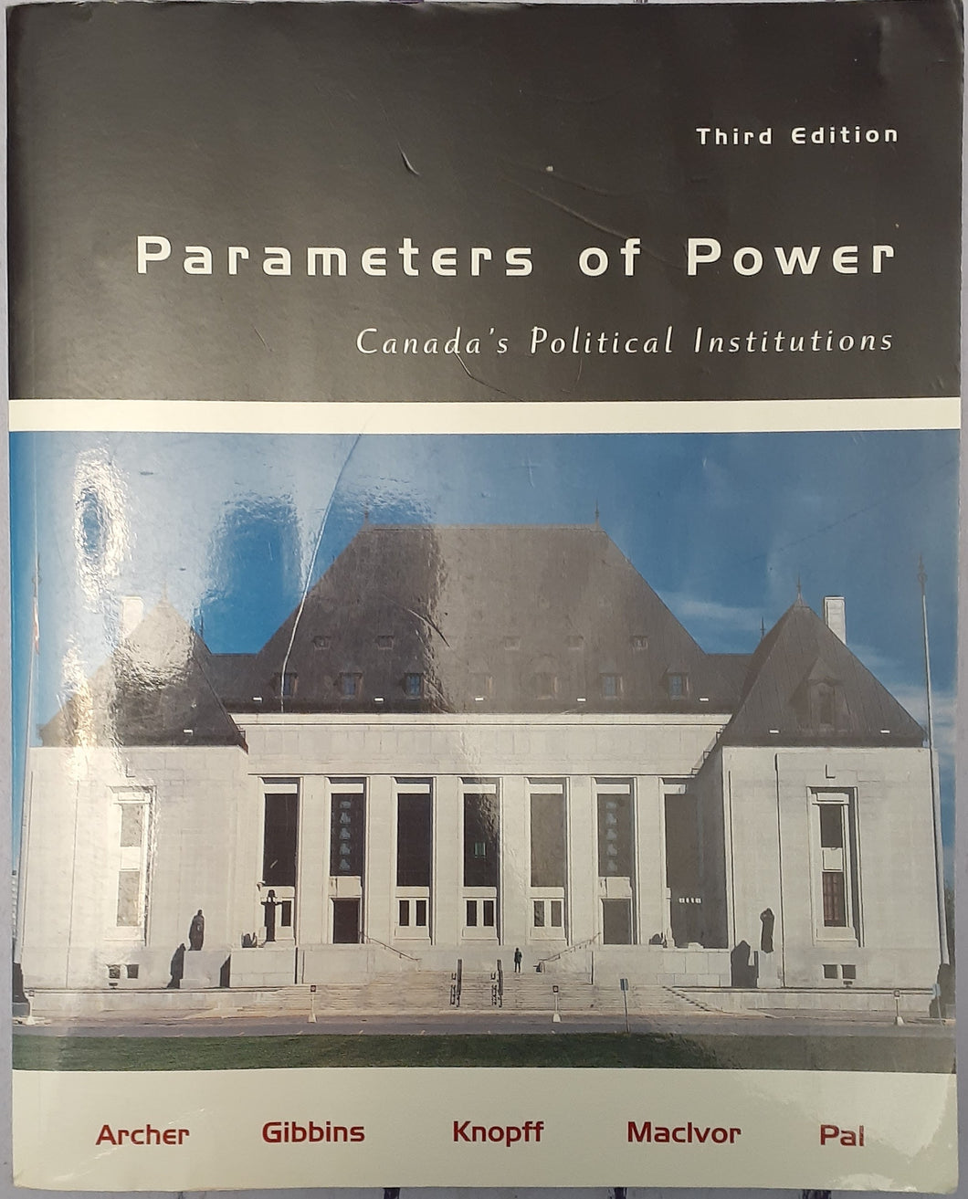 Parameters of Power - Canada's Political Institutions