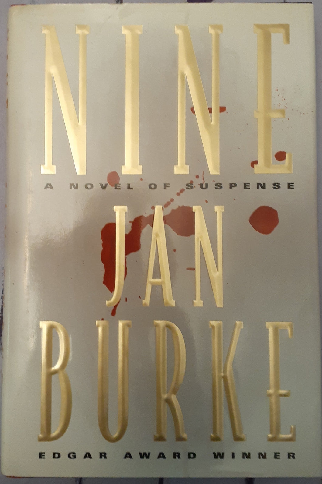 Nine - A Novel of Suspense