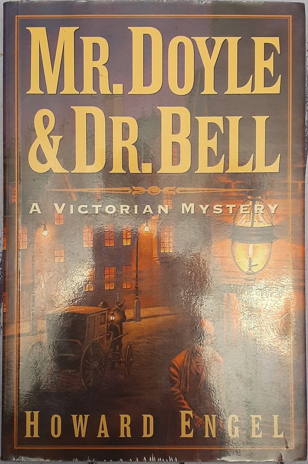 Mr. Doyle & Dr. Bell: A Victorian Mystery