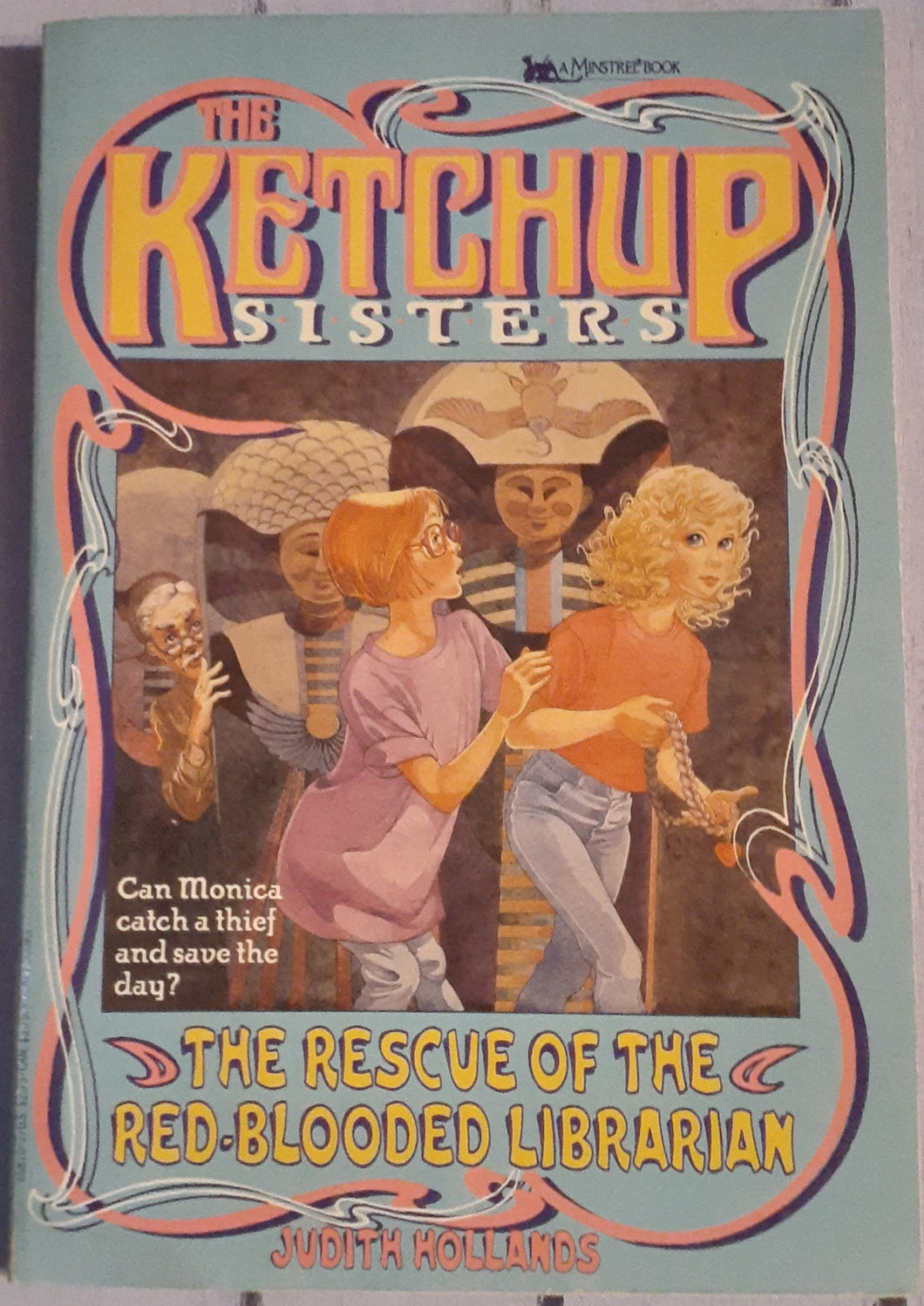 The Ketchup Sisters - The Rescue of the Red-Blooded Librarian