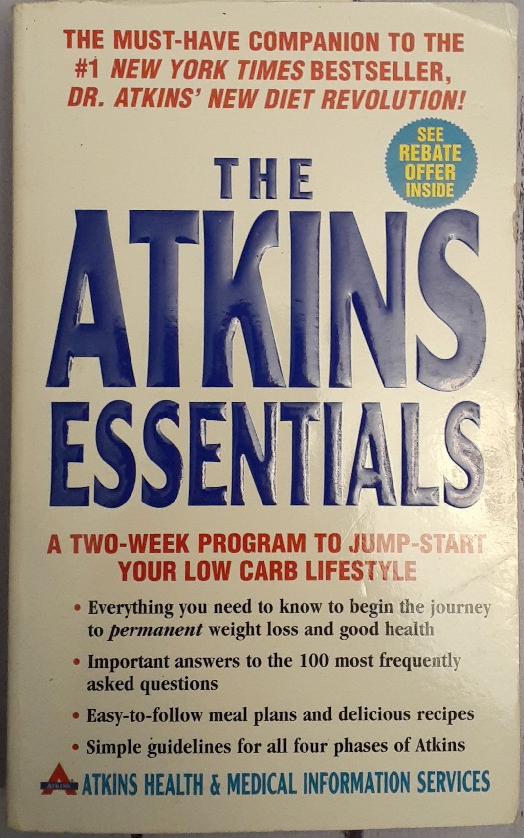 The Atkins Essentials: A Two-Week Program to Jump-start Your Low-Carb Lifestyle