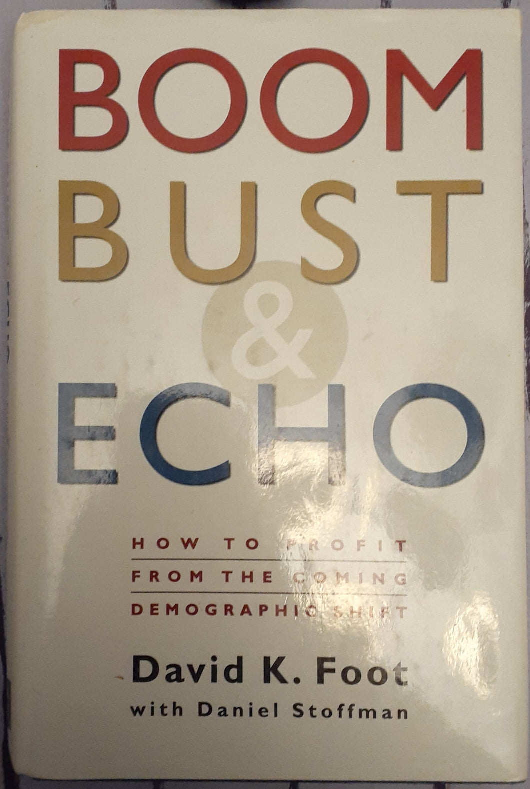 Boom Bust & Echo