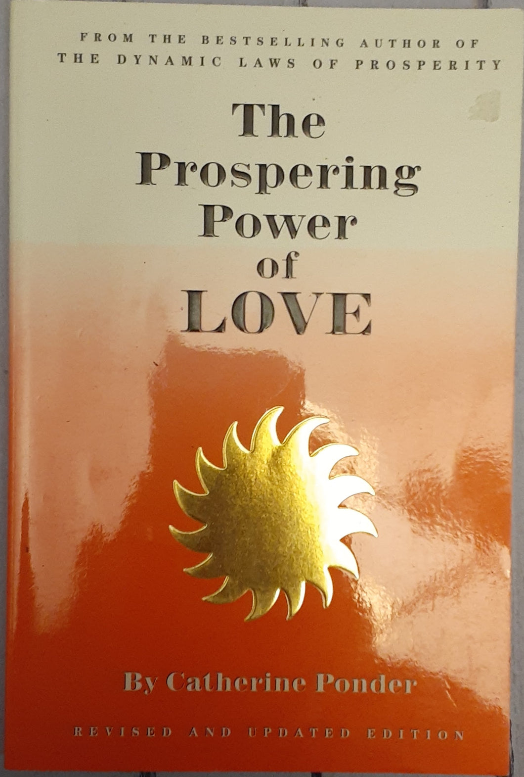 The Prospering Power of Love