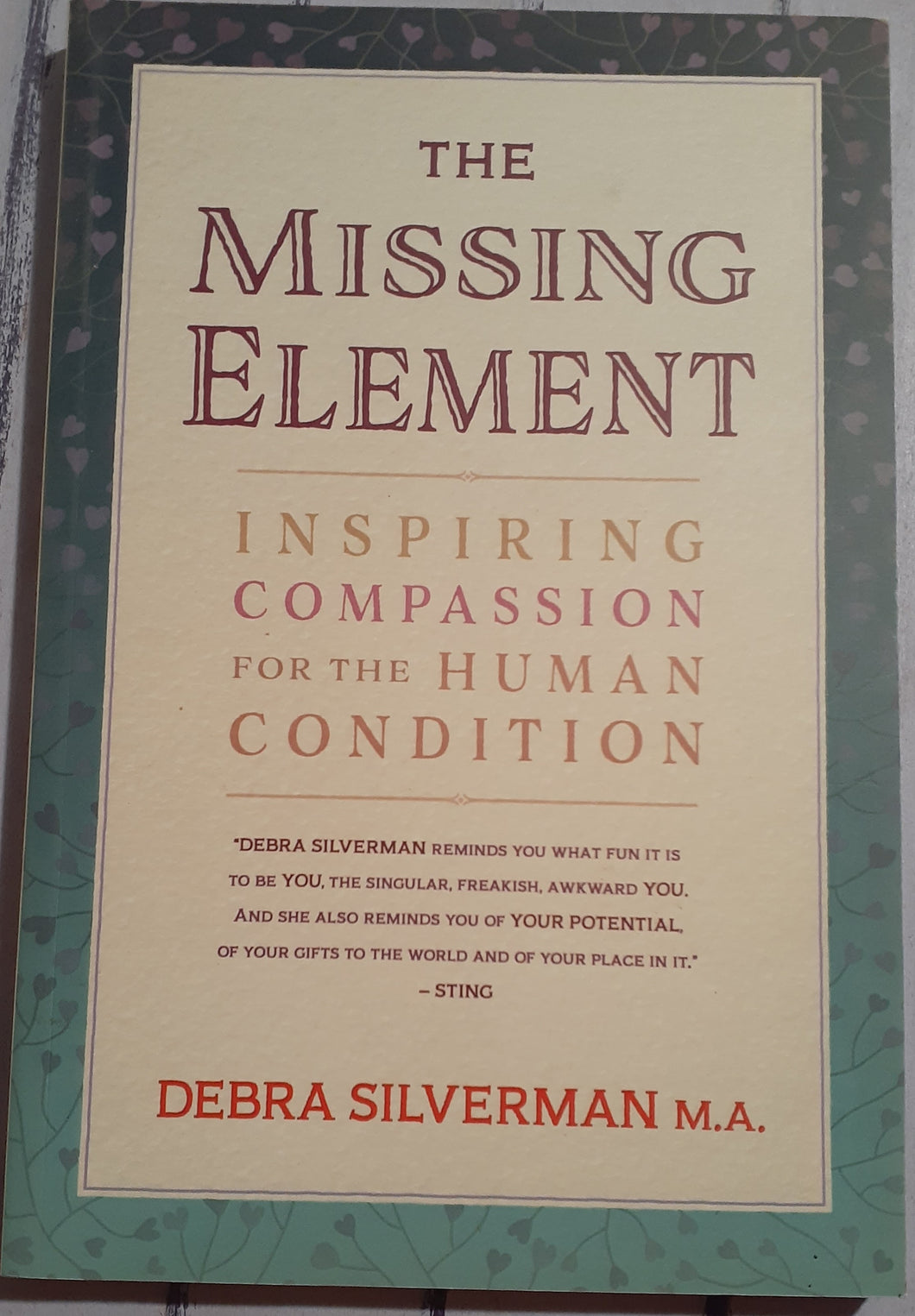 The Missing Element: Inspiring Compassion for the Human Condition