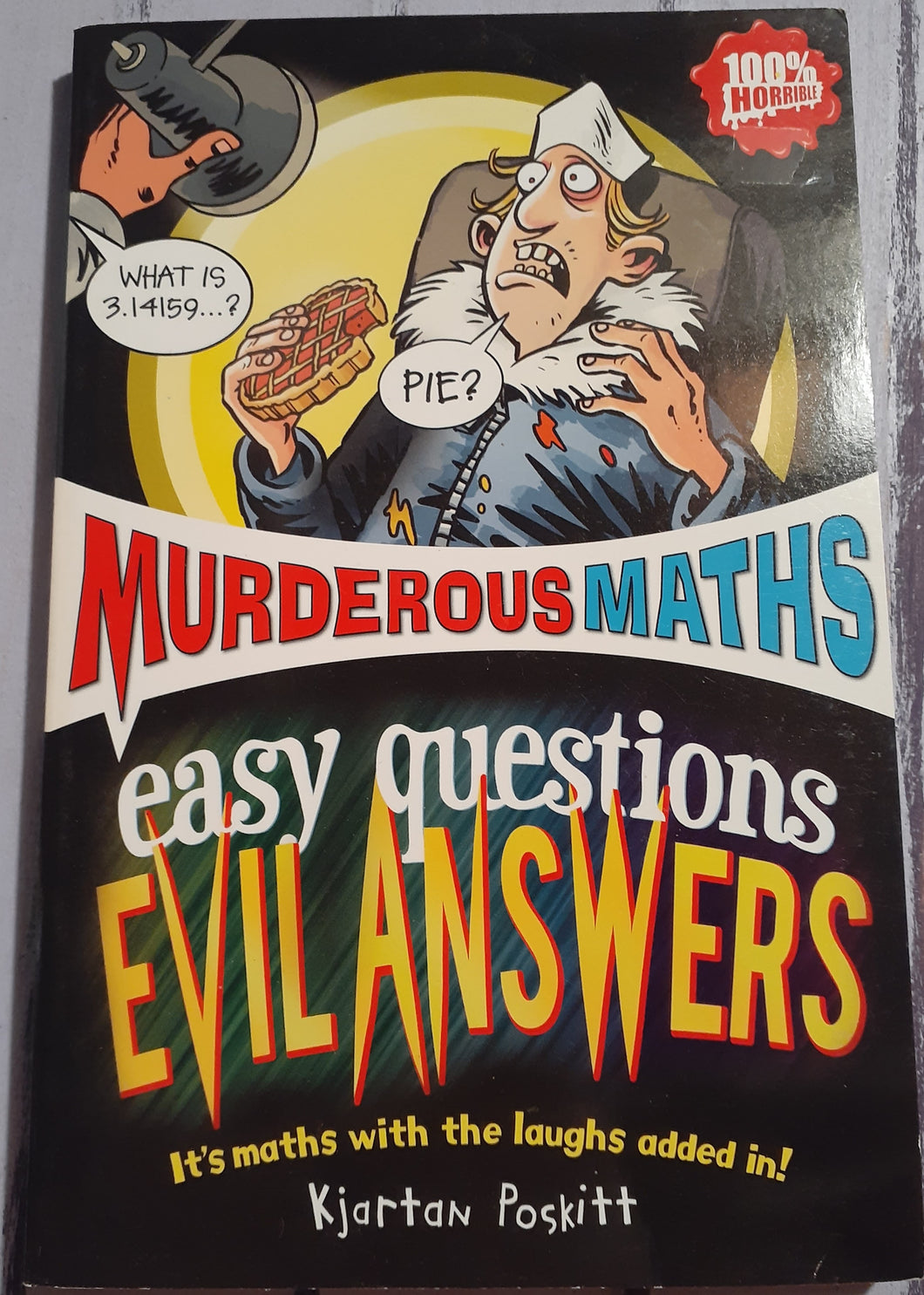 Murderous Maths - Easy Questions Evil Answers