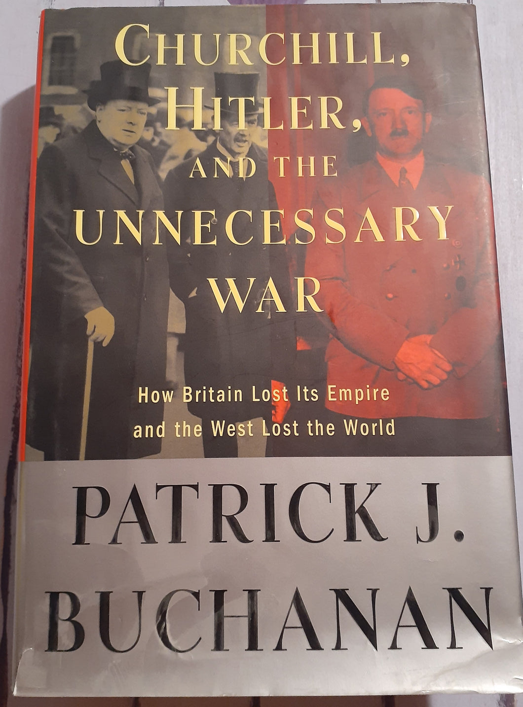 Churchill, Hitler, and the Unneccessary War