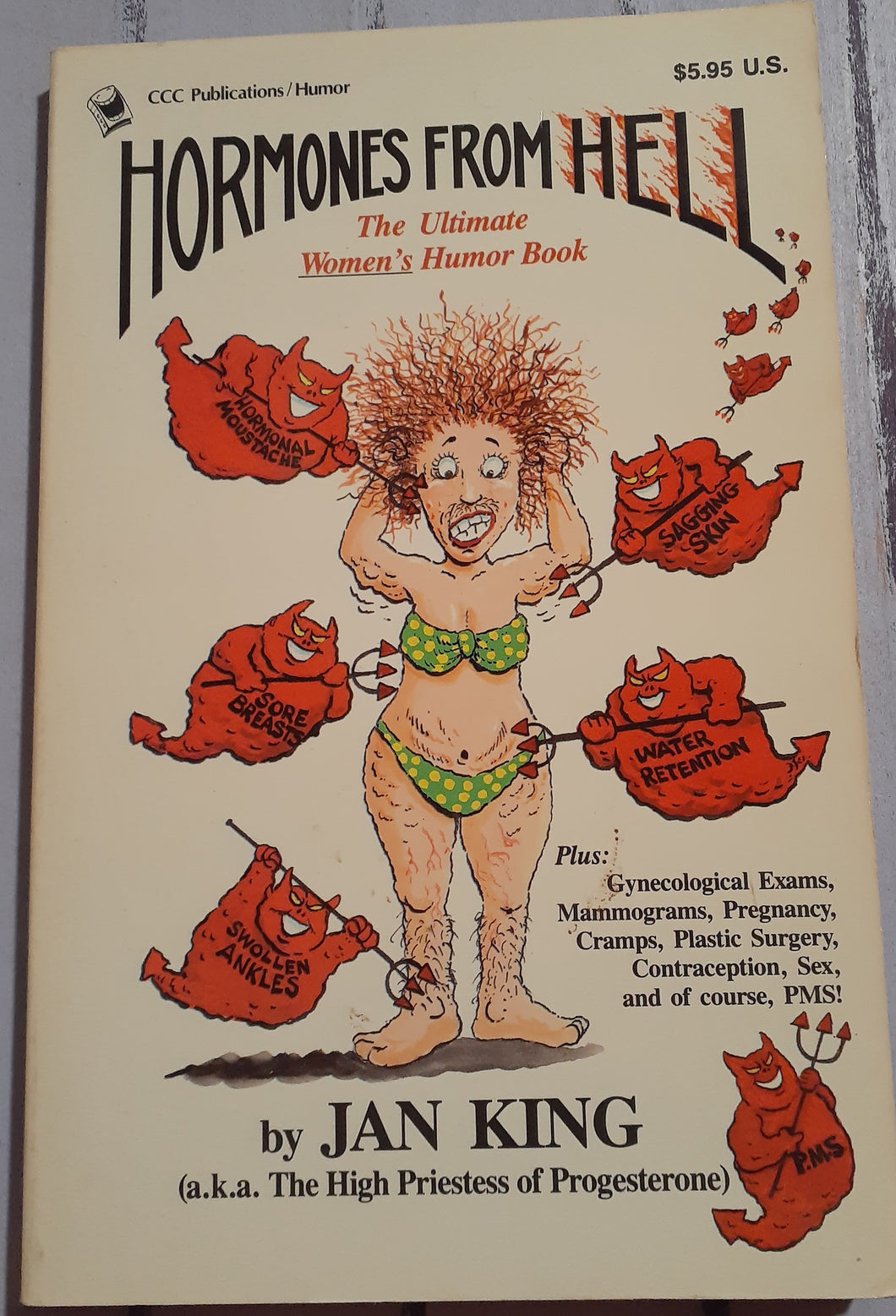 Hormones from Hell