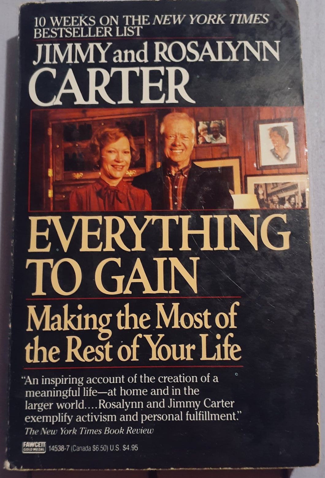 Everything to Gain: Making the Most of the Rest of Your Life