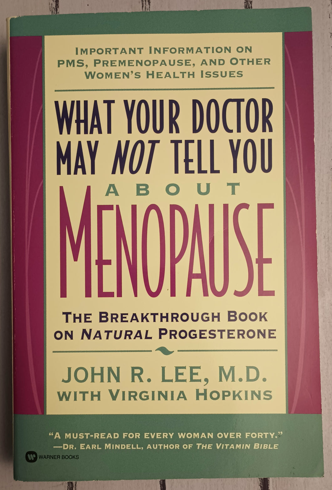 What Your Doctor May Not Tell You About Menopause