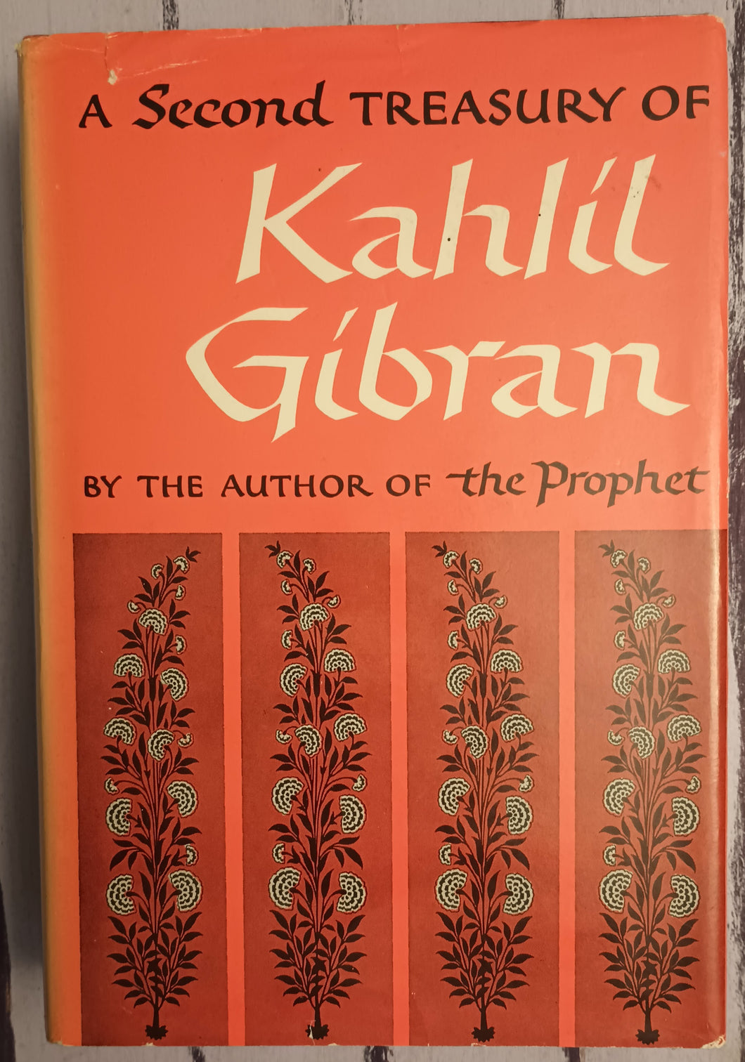 The Second Treasury of Kahlil Gibran