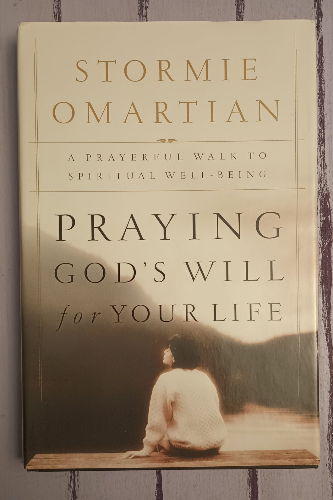 Praying God's Will for Your Life