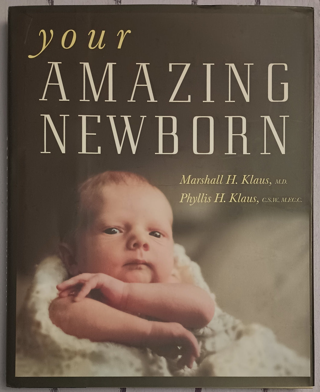 Your Amazing Newborn