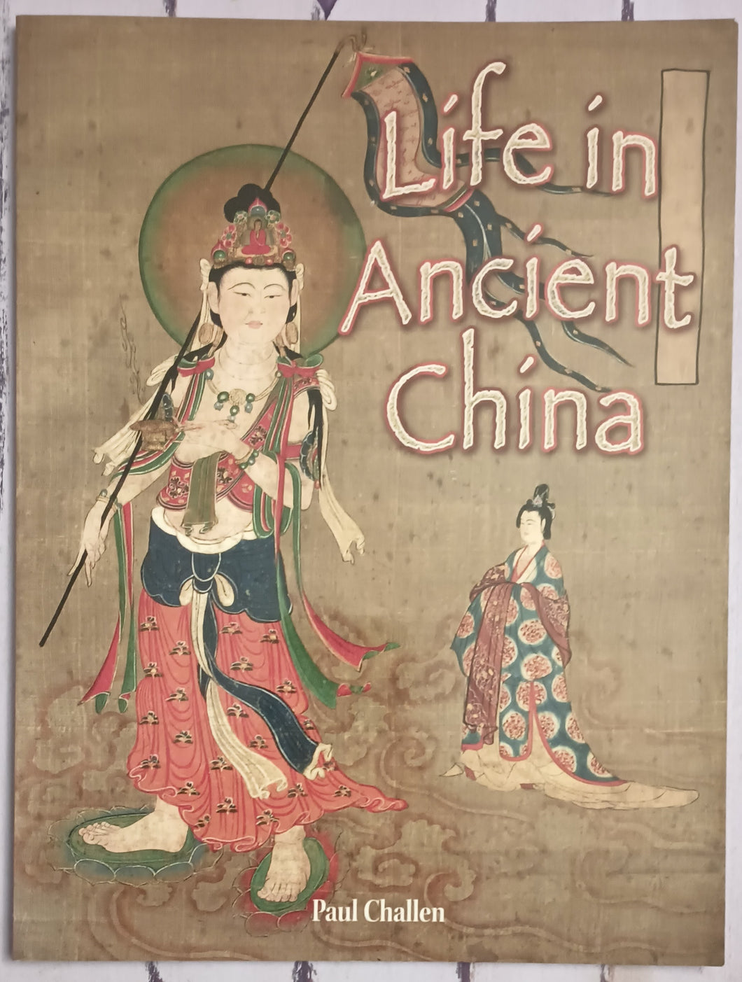 Life in Ancient China