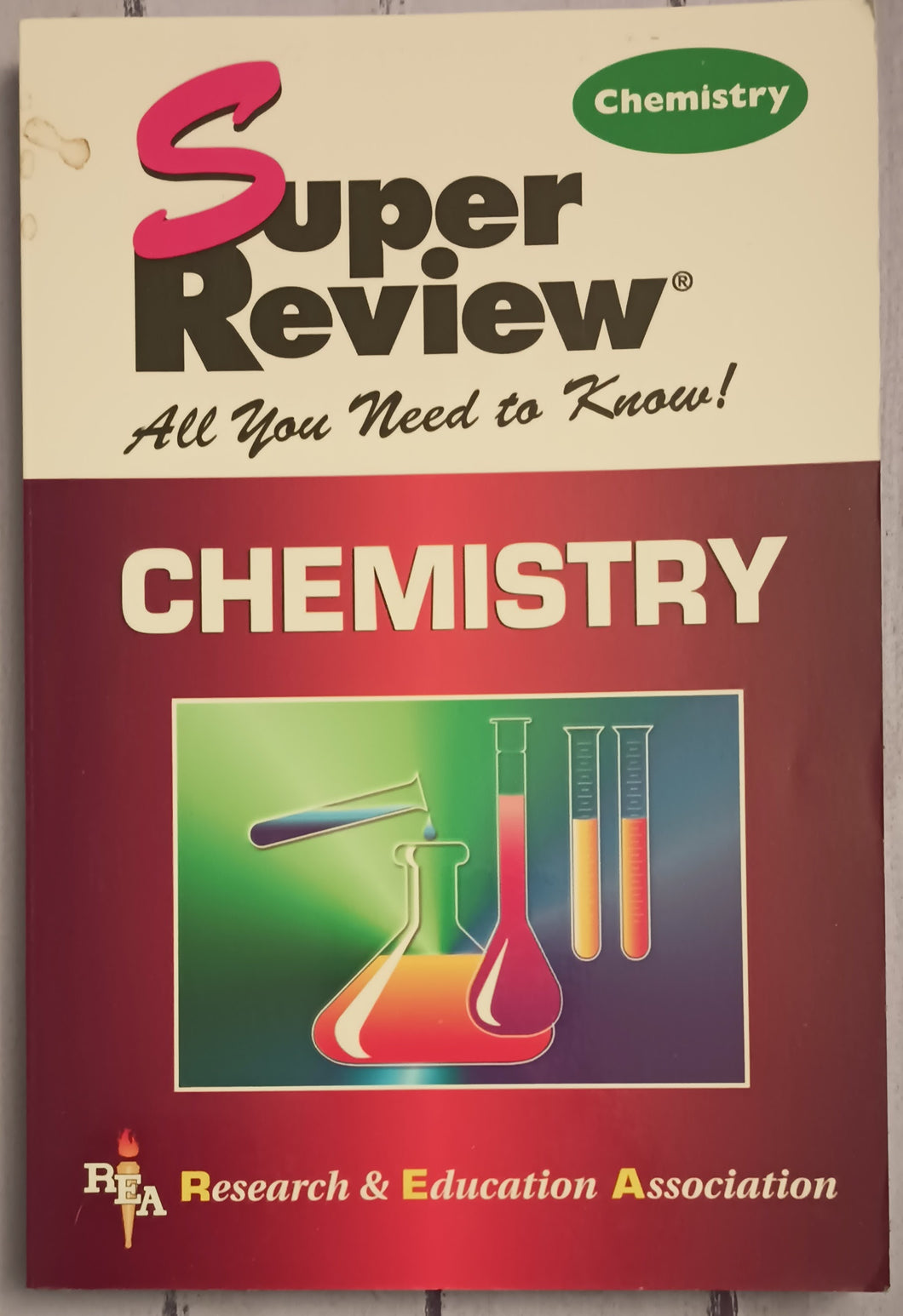 Super Review All You Need to Know! Chemistry