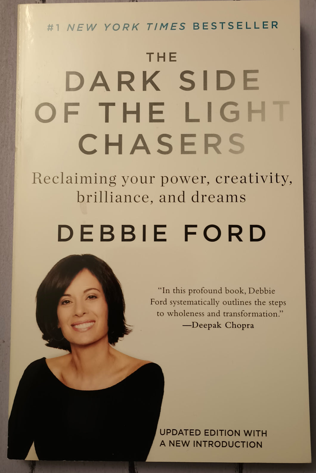 The Dark Side of the Light Chasers: Reclaiming your power, creativity, brilliance, and dreams