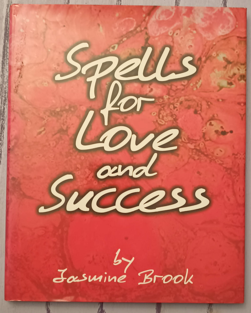 Spells for Love and Success