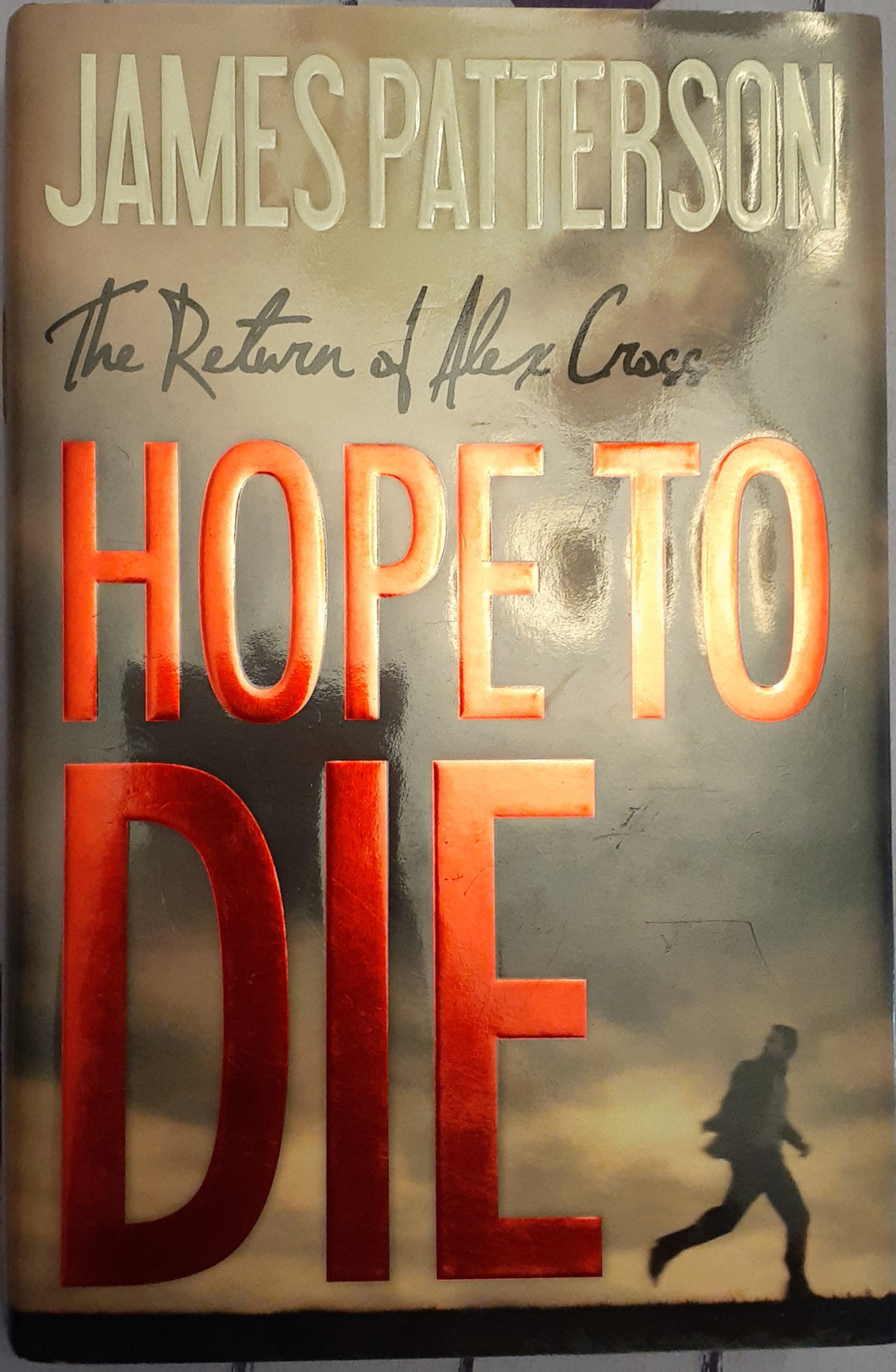 The Return of Alex Cross - Hope to Die