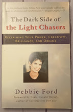 Load image into Gallery viewer, The Dark Side of the Light Chasers: Reclaiming your power, creativity, brilliance, and dreams
