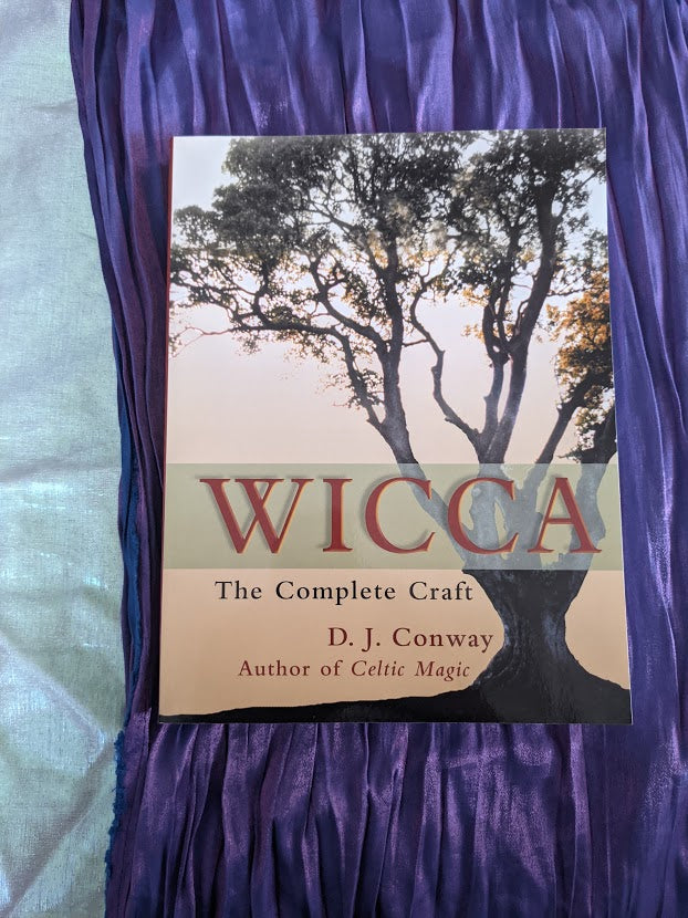 Wicca: The Complete Craft