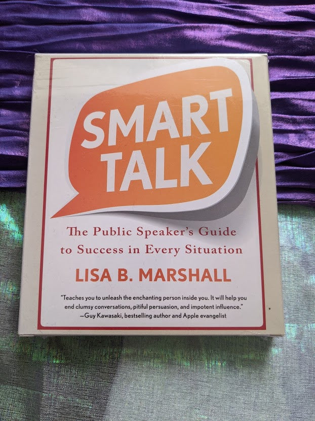 Smart Talk: The Public Speaker’s Guide to Success in Every Situation